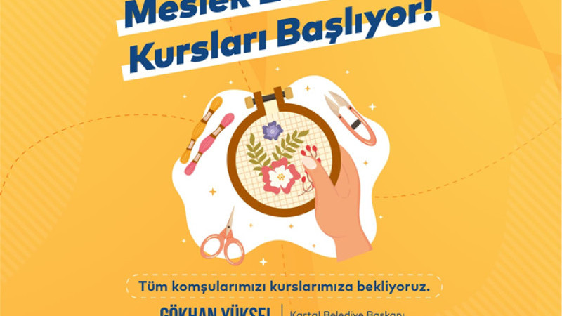 KARTAL BELEDİYESİ MESLEK EDİNDİRME KURSLARI BAŞLIYOR